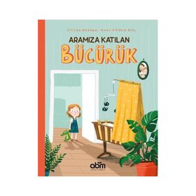 Abm Yayınevi - Aramıza Katılan Bücürük - Uticha Marmon