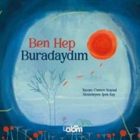 Abm Yayınevi Ben Hep Buradaydım