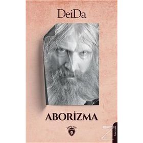 Aborizma / Deida / Dorlion Yayınevi
