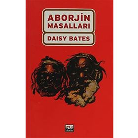 ABORJIN MASAL - DAISY BATES