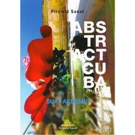 Abstract Cuba - Suat Akdemir