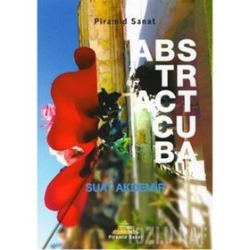 Abstract Cuba - Suat Akdemir
