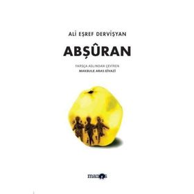 Abşuran - Ali Eşref Dervişyan