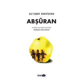 Abşuran - Ali Eşref Dervişyan