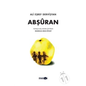 Abşuran - Ali Eşref Dervişyan