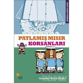 ABUR CUBUR PEŞİNDE 2 PATLAMIŞ MISIR PEŞİNDE - ALEXANDER MCCALL SMITH