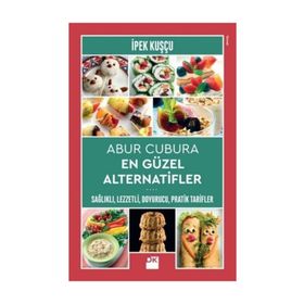 Abur Cubura En Güzel Alternatifler - İpek Kuşçu