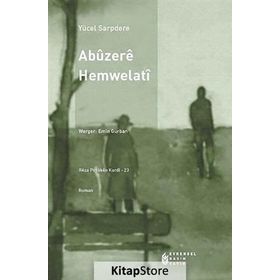 Abüzere Hemwelati - Yücel Sarpdere