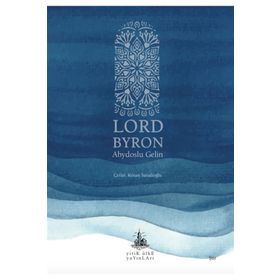 Abydoslu Gelin - Lord Byron