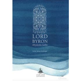 Abydoslu Gelin - Lord Byron