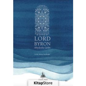 Abydoslu Gelin - Lord Byron