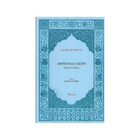 ABYDOSLU GELIN SELIM ILE ZULIMA - GEORGE BYRON