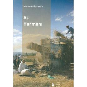 Aç Harmanı - Mehmet Başaran