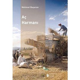 Aç Harmanı - Mehmet Başaran