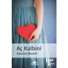 AÇ KALBINI - KATARINA MAZETTI