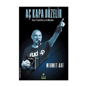 Aç Kapa Düzelir - Mehmet Auf