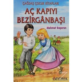 AÇ KAPIYI BEZİRGANBAŞI - MEHMET BAŞARAN