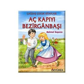 AÇ KAPIYI BEZİRGANBAŞI - MEHMET BAŞARAN