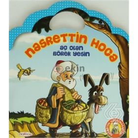 AÇ OLAN BÖREK YESIN NASRETTIN HOCA - EKREM BEKTAŞ