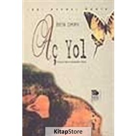 AÇ YOL - BEN OKRI
