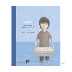 ACABA - AKIN DÜZAKIN;JOSTEIN GAARDER