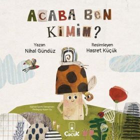 Acaba Ben Kimim? - Nihal Gündüz