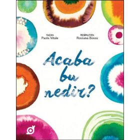 Acaba Bu Nedir? - Paola Vitale
