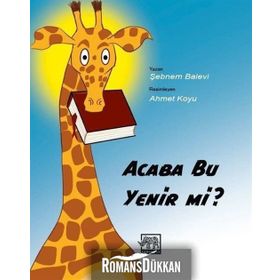 Acaba Bu Yenir Mi? - Şebnem Balevi