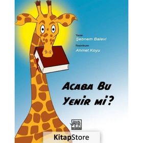 Acaba Bu Yenir Mi? - Şebnem Balevi