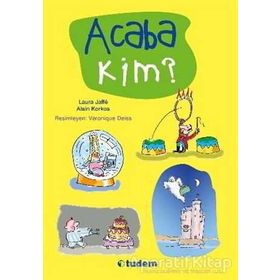 Acaba Kim-Tudem Yayınları