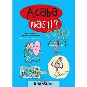 Acaba Nasıl? - Hortense de Chabaneix Martine Laffon