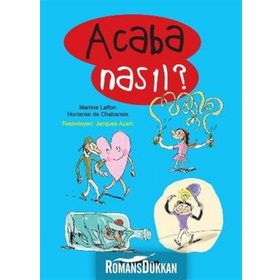 Acaba Nasıl? - Hortense de Chabaneix Martine Laffon