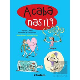 Acaba Nasıl-Tudem Yayınları