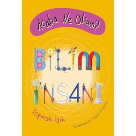 Acaba Ne Olsam? Bilim İnsanı - Toprak Işık
