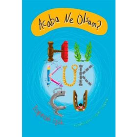 Acaba Ne Olsam? Hukukçu - Toprak Işık