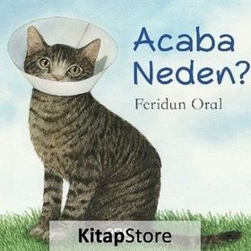 Acaba Neden? - Feridun Oral
