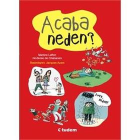 Acaba Neden? - Martine Laffon Hortense de Chabaneix