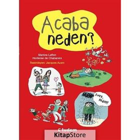 Acaba Neden? - Martine Laffon Hortense de Chabaneix