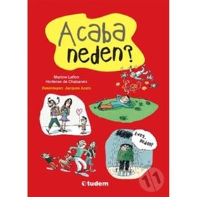 Acaba Neden? - Martine Laffon Hortense de Chabaneix