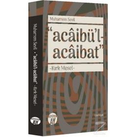 Acabaibül-Acaibat-Kırk Mesel Büyüyenay Yayınları