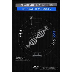 Academic Researches In Health Sciences - Kolektif