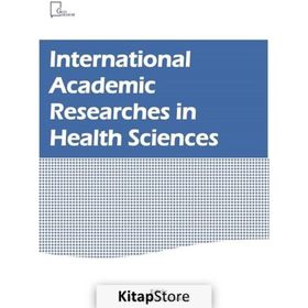 Academic Researches In Health Sciences - Kolektif