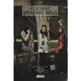 Academic Speaking Skills - Canan Duzan Tamay Ergüven Orhan Evrim Yalçın