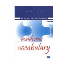 ACADEMIC VOCABULARY - NEVZAT KALAY