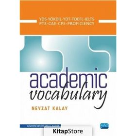 ACADEMIC VOCABULARY - NEVZAT KALAY