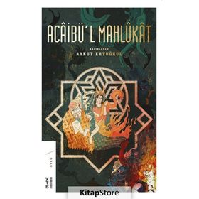 Acaibü'l Mahlukat - Aykut Ertuğrul