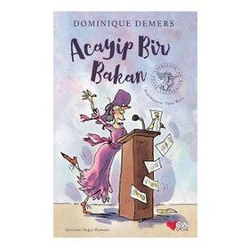 Acayip Bir Bakan - Dominique Demers