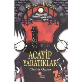 ACAYIP YARATIKLAR BETER İKİZLER - CHARLES OGDEN