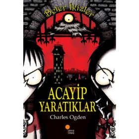 ACAYIP YARATIKLAR BETER İKİZLER - CHARLES OGDEN