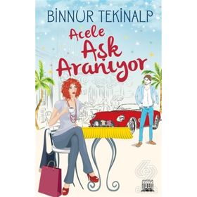 Acele Aşk Aranıyor - Binnur Tekinalp